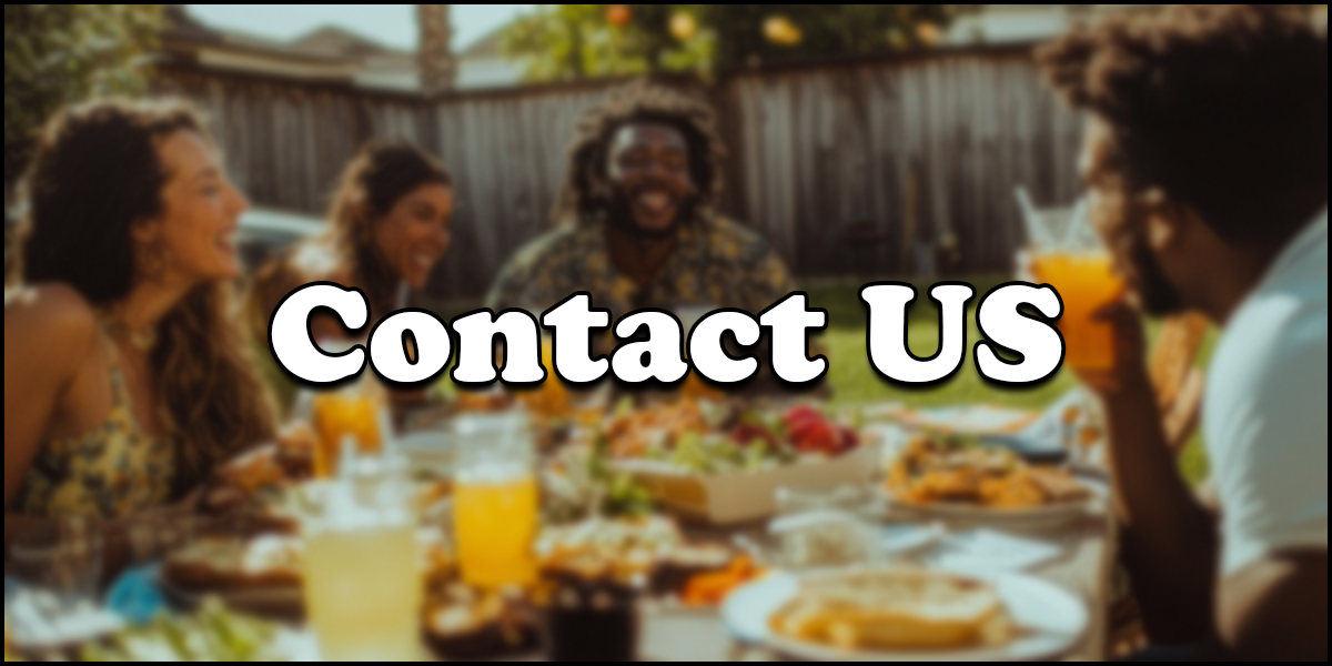 Four people sit around a table outdoors with food and drinks, laughing and talking. Text overlay reads "Contact US.